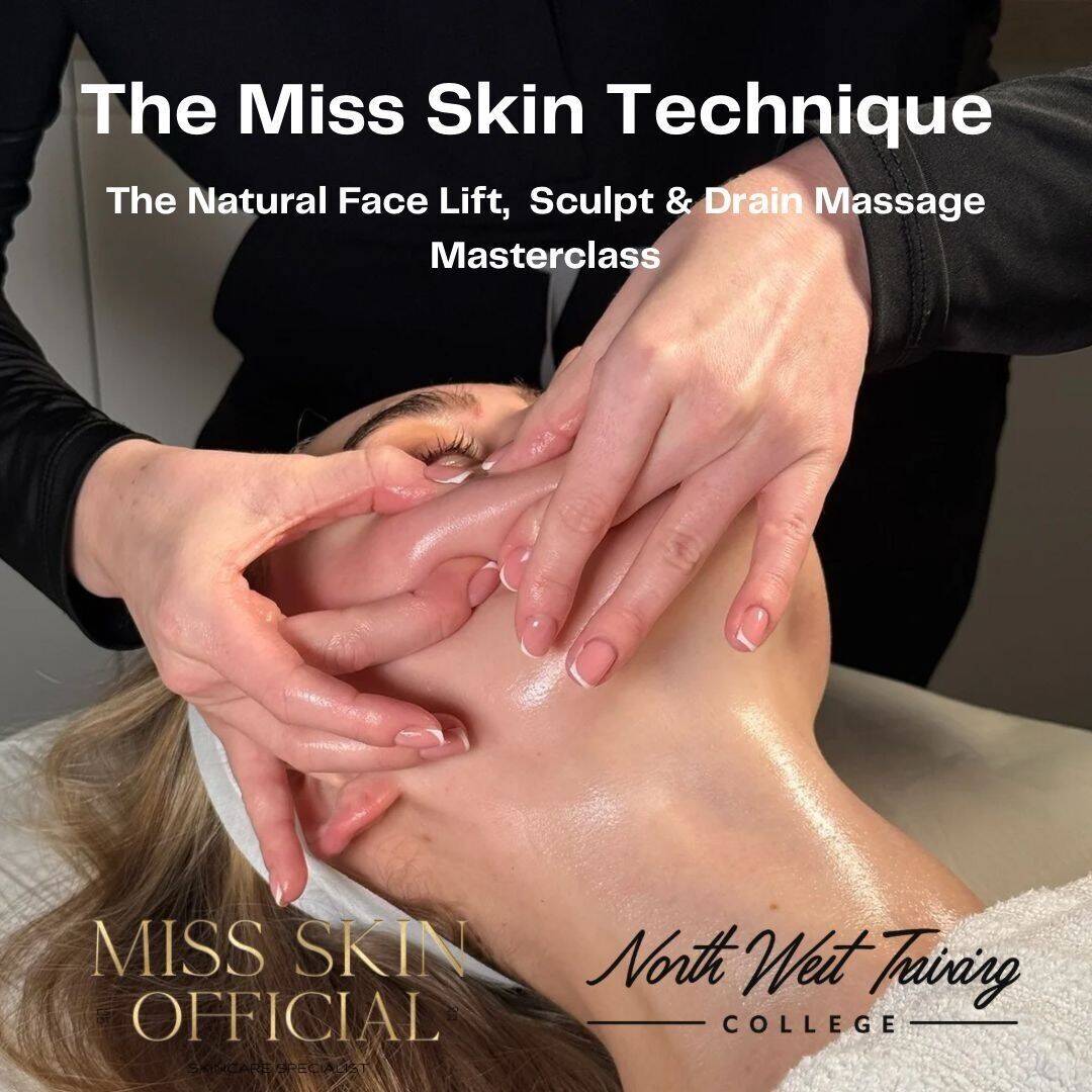 Natural face lift sculpt & drain Master Class by MISS SKIN £150 28th November 10am deposit 