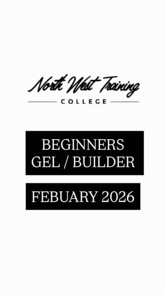 BEGINNERS BUILDER GEL/ART FRI 6th FEB  10-3  £125 Deposit  £25 