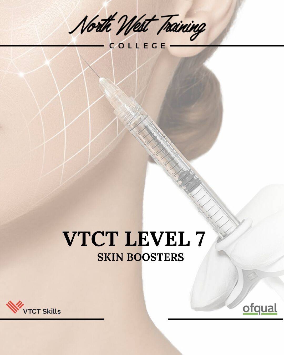 VTCT Level 7 aesthetic injectable procedures for skin boosters start date January 2026 