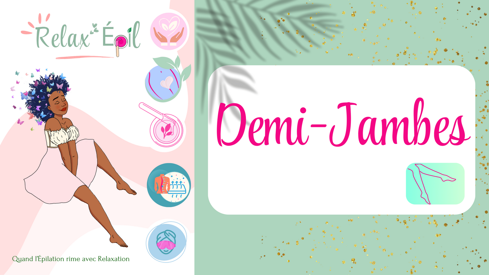 Relax'Epil | Demi-Jambes