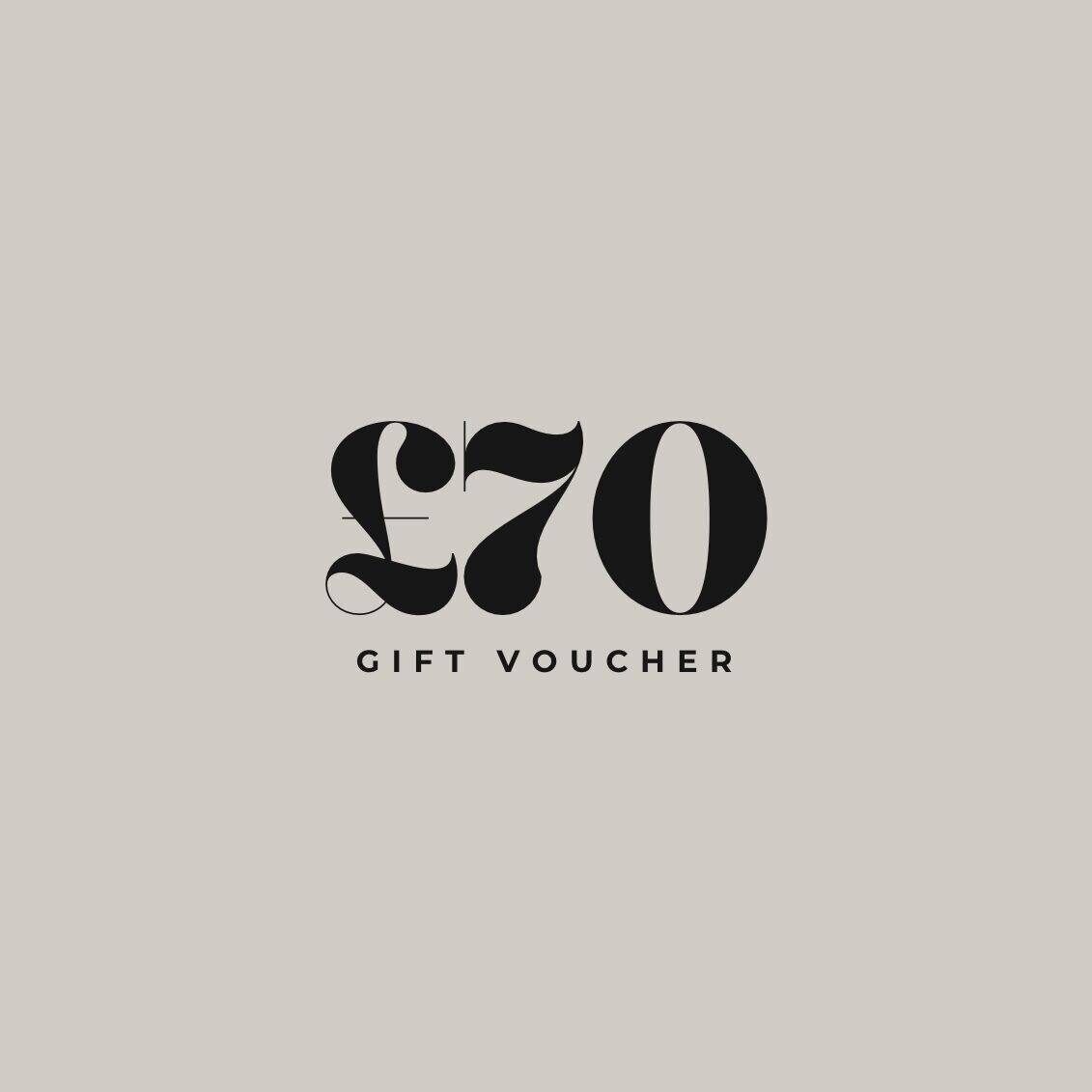 £70 Gift Voucher