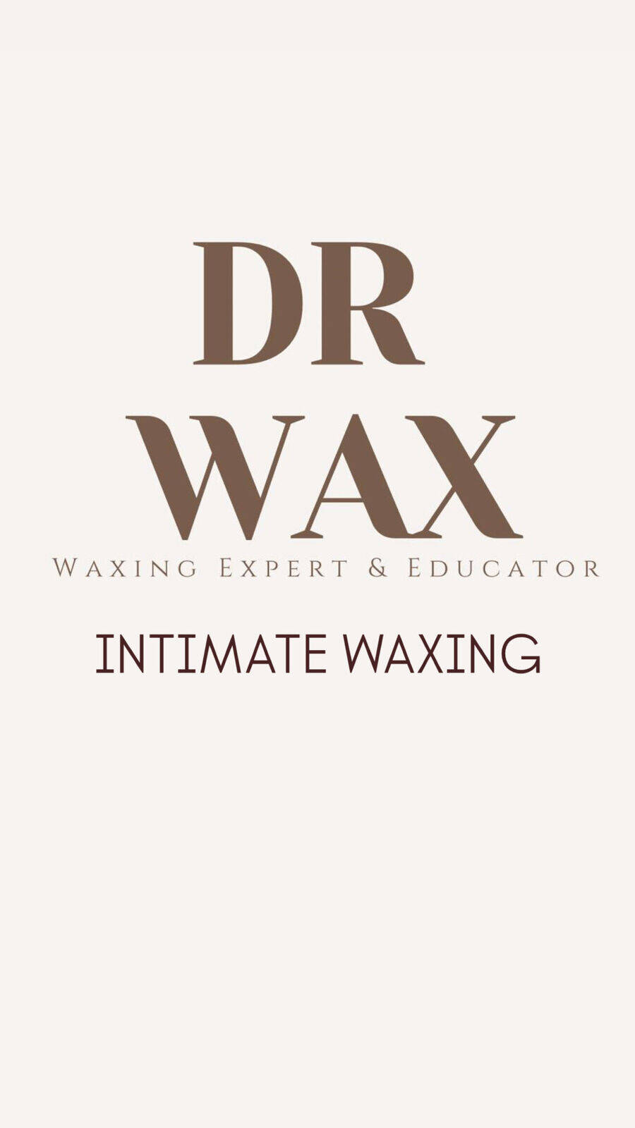 INTIMATE WAXING MASTERCLASS  £150