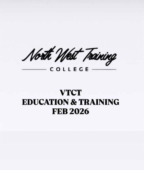 VTCT EDUCATION & TRAINING TUE 9th FEBRUARY 4pm-8pm Price £599 Deposit